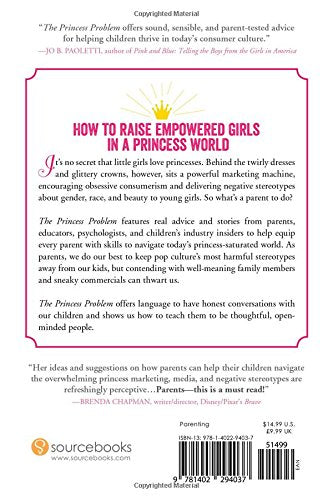 The Princess Problem: Guiding Our Girls through the PrincessObsessed Years,Used