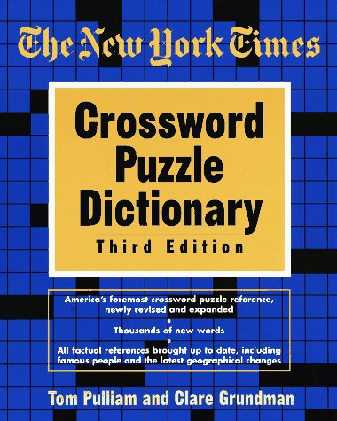 The New York Times Crossword Puzzle Dictionary, Third Edition (Puzzles & Games Reference Guides),Used