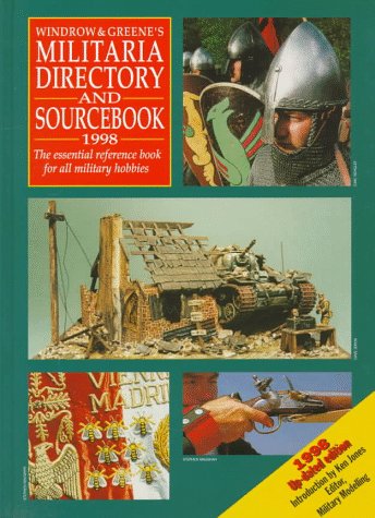 Windrow & Greene's Militaria Directory and Sourcebook,Used
