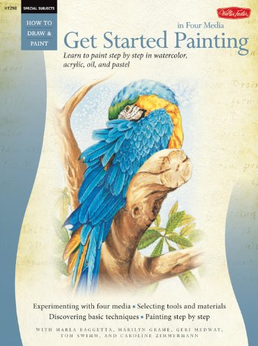 Special Subjects: Get Started Painting: Explore Acrylic, Oil, Pastel, and Watercolor (How to Draw & Paint),Used