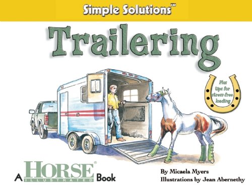 Trailering (Horse Illustrated Simple Solutions),Used