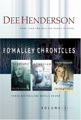 The O'Malley Chronicles, Volume 1 (Three novels in one volume: The Negotiator / The Guardian / The Truth Seeker),Used