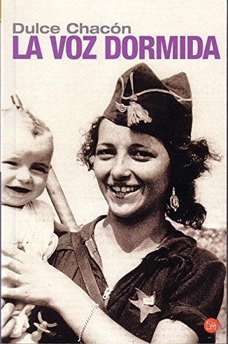 La voz dormida (The Dormant Voice) (Spanish Edition),Used
