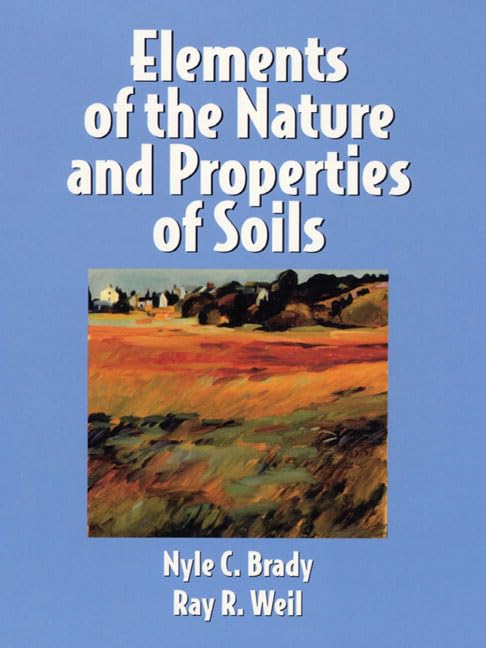 Elements of the Nature and Properties of Soils,Used
