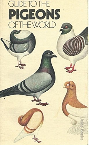 Guide to the pigeons of the world,Used