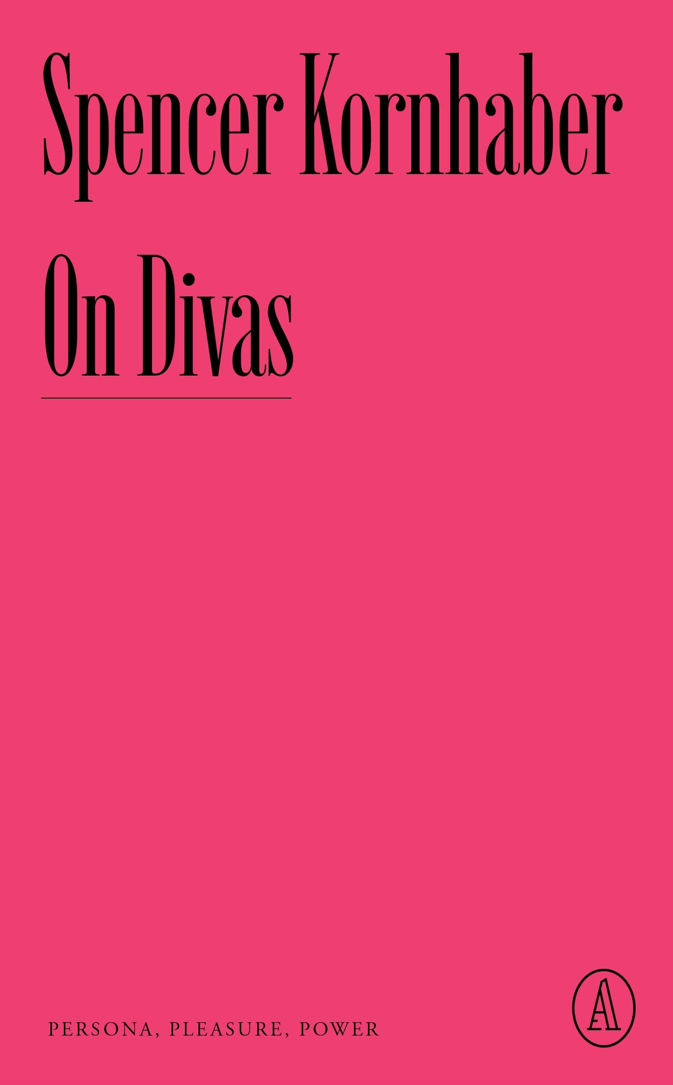 On Divas: Persona, Pleasure, Power (Atlantic Editions),Used