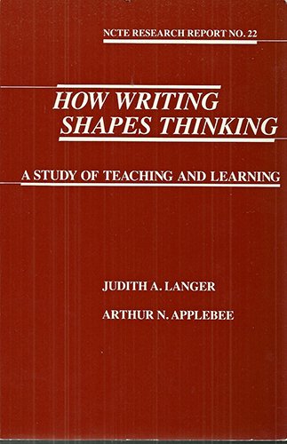 How Writing Shapes Thinking: A Study of Teaching and Learning (NCTE RESEARCH REPORT),Used