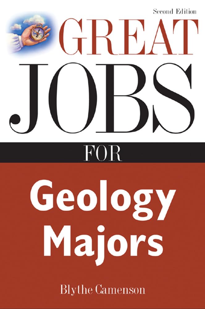Great Jobs For Geology Majors (Great Jobs Forseries),New