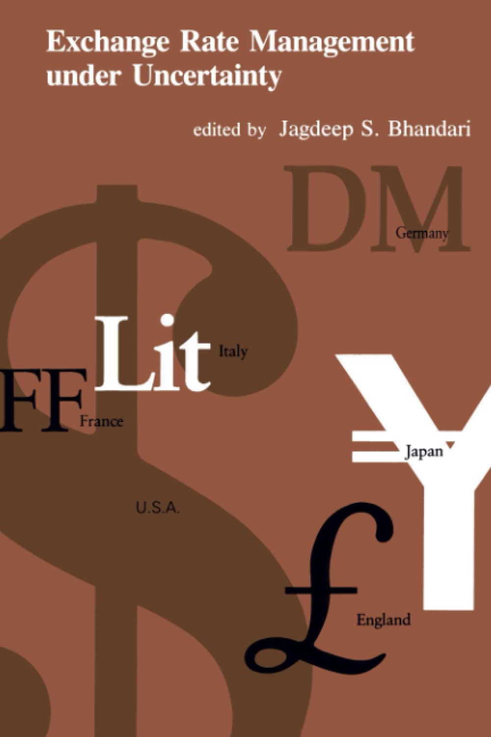 Exchange Rate Management Under Uncertainty,Used