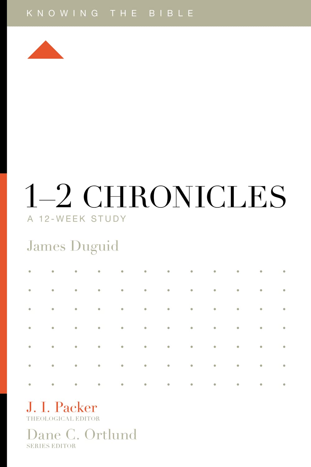 12 Chronicles: A 12Week Study (Knowing the Bible),Used
