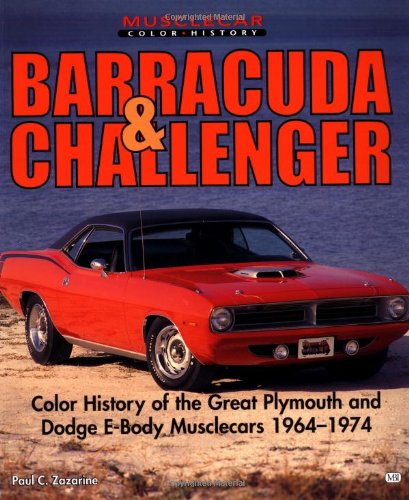 Barracuda & Challenger (Motorbooks International Muscle Car Color History),New