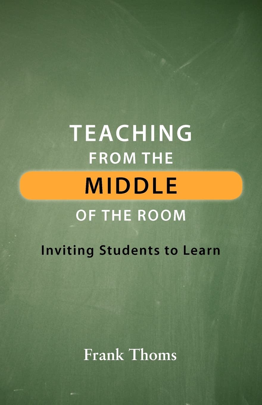 Teaching from the Middle of the Room,Used