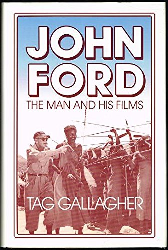 John Ford: The Man And His Films,New