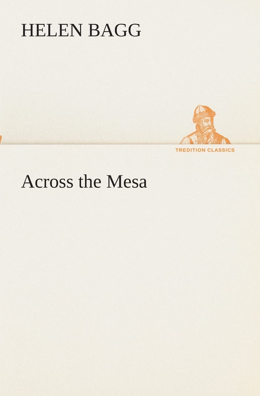 Across the Mesa,Used
