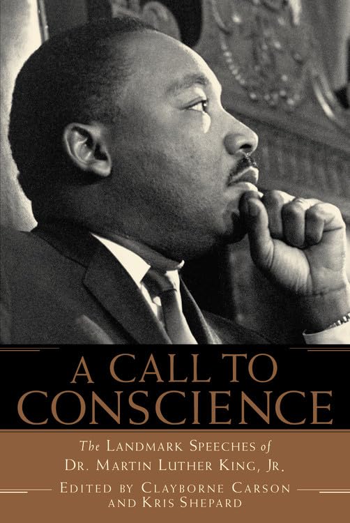 A Call To Conscience: The Landmark Speeches Of Dr. Martin Luther King, Jr.,New
