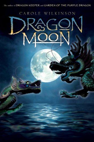 Dragon Moon (Dragon Keeper, 3),Used