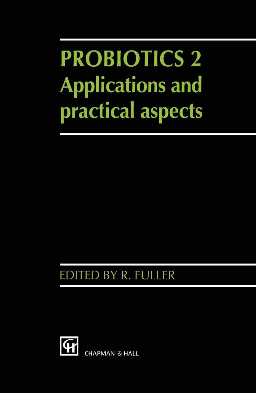 Probiotics 2: Applications and practical aspects,Used