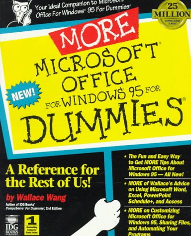 More Microsoft Office For Windows 95 For Dummies: A Reference For The Rest Of Us,New