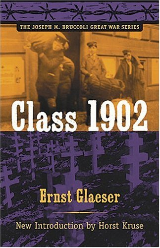 Class 1902 (Joseph M. Bruccoli Great War Series),Used