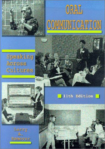 Oral Communication: Speaking Across Cultures,Used