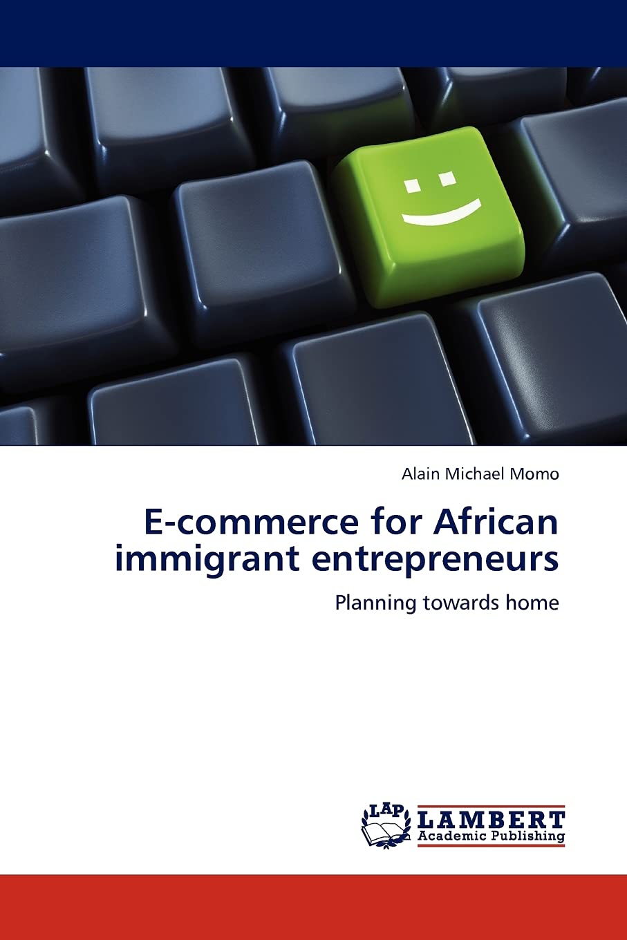 Ecommerce for African immigrant entrepreneurs: Planning towards home,Used