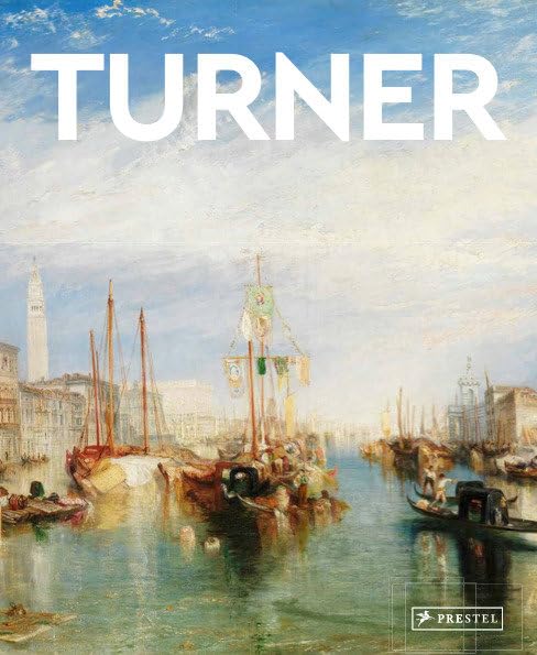 Turner: Masters of Art,New