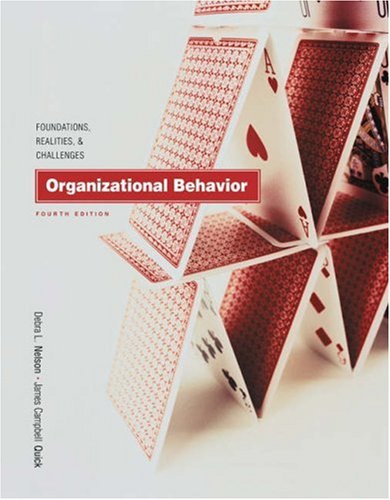 Organizational Behavior: Foundations, Realities, and Challenges,Used