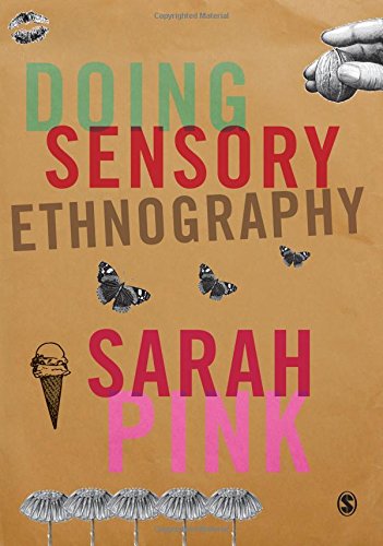 Doing Sensory Ethnography,Used