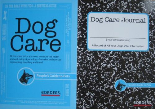 Dog Care People'S Guide To Pets With Dog Care Journal,New
