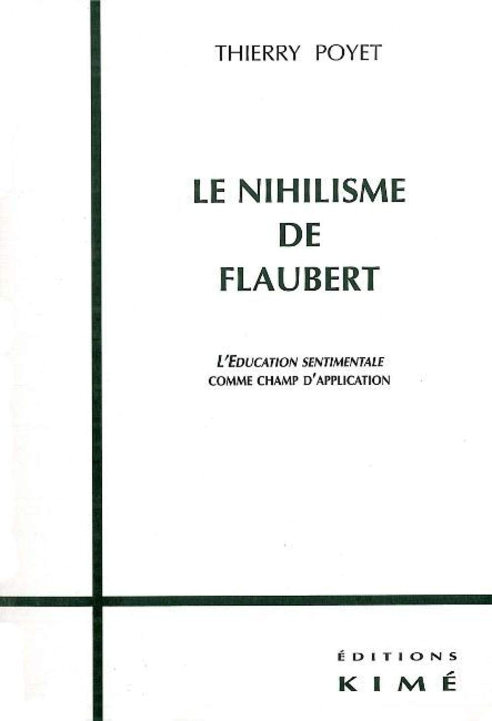 Le Nihilisme de Flaubert,Used