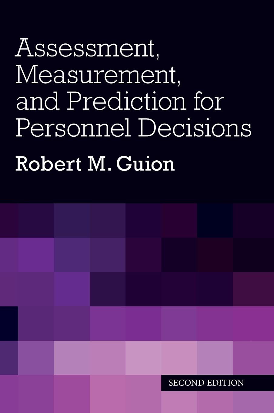 Assessment, Measurement, And Prediction For Personnel Decisions,Used