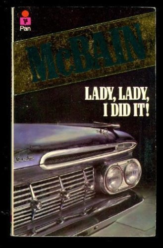 Lady, Lady, I Did It! (87Th Precinct Mystery)-new