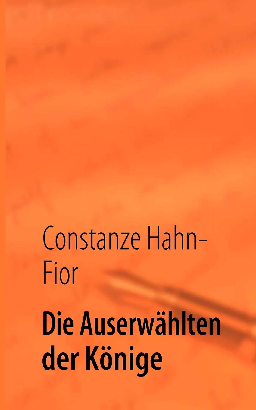 Die Auserwhlten der Knige: Rettung der Jahreszeiten (German Edition),Used