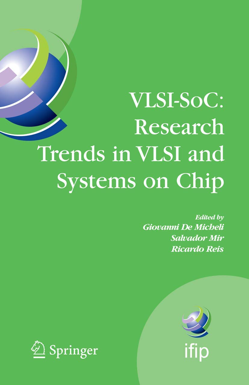 VLSISoC: Research Trends in VLSI and Systems on Chip: Fourteenth International Conference on Very Large Scale Integration of Sy,New
