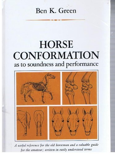 Horse Conformation As to Soundness and Performance,Used