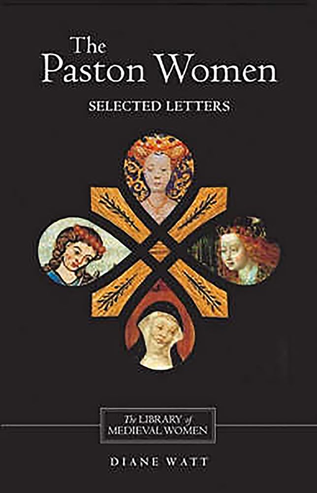 The Paston Women: Selected Letters (Library of Medieval Women),Used