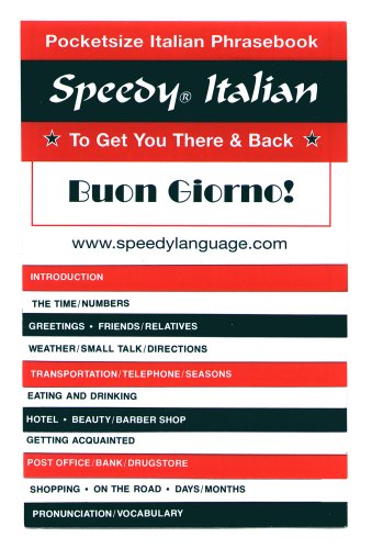 Speedy Italian: To Get You There And Back
