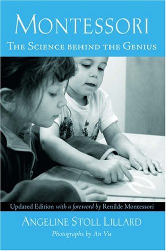Montessori: The Science Behind The Genius,Used