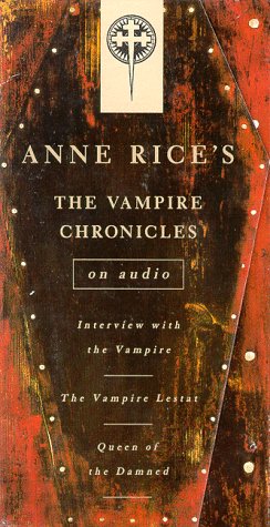 Vampire Chronicles: Interview With The Vampire, The Vampire Lestat, The Queen Of The Damned (Anne Rice),Used