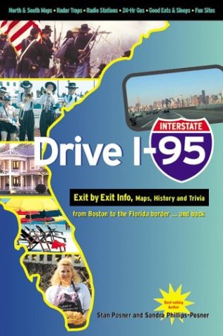 Drive I95: Exit by Exit Info, Maps, History and Trivia,Used