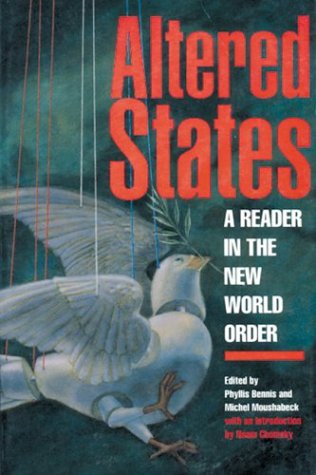 Altered States: A Reader in the New World Order,Used