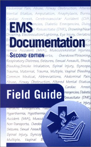 EMS Documentation Field Guide,Used