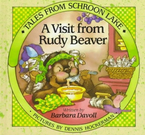 A Visit from Rudy Beaver (Tales from Schroon Lake),Used