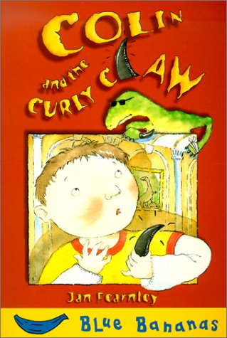 Colin and the Curly Claw (Blue Bananas),Used