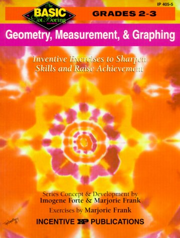 Geometry, Measurement, & Graphing: Grades 23 (Basic, Not Boring 2 to 3),Used