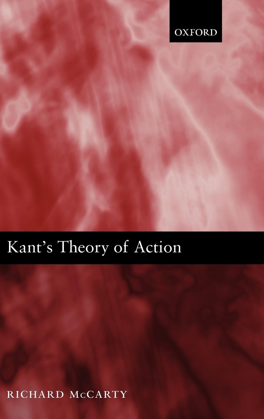 Kant's Theory of Action,Used
