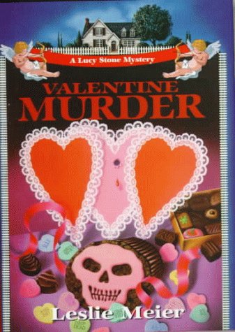 Valentine Murder (Lucy Stone Mysteries, No. 6),Used