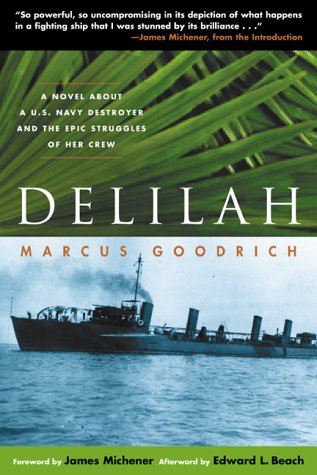 Delilah: A Novel about a U.S. Navy Destroyer and the Epic Struggles of Her Crew,New