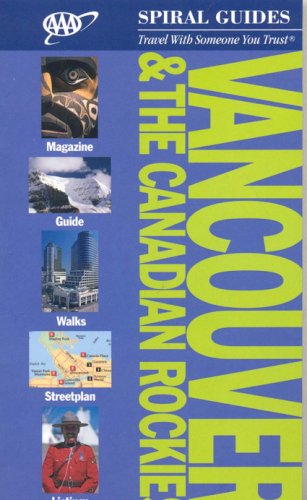 AAA Spiral Vancouver & The Canadian Rockies (AAA Spiral Guides),Used