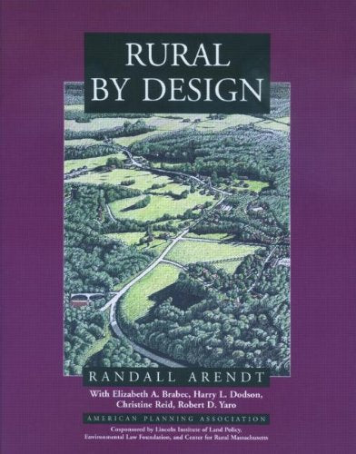 Rural By Design: Maintaining Small Town Character,Used